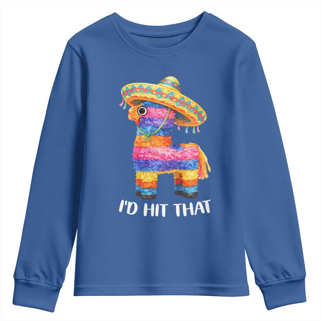 Funny Rainbow Pinata Sombrero Youth Sweatshirt Id Hit That