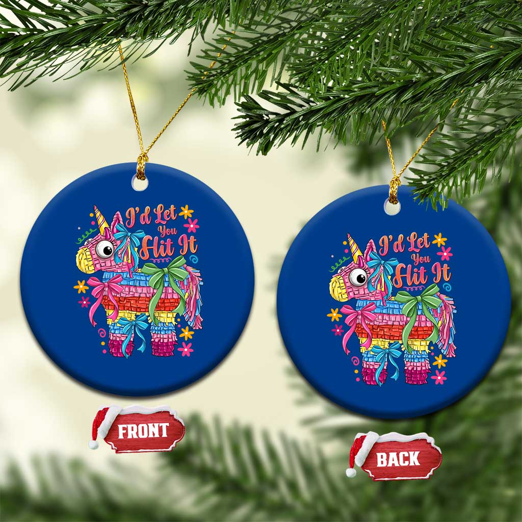 Funny Cinco De Mayo Pinata Ceramic Ornament Id Let You Hit It