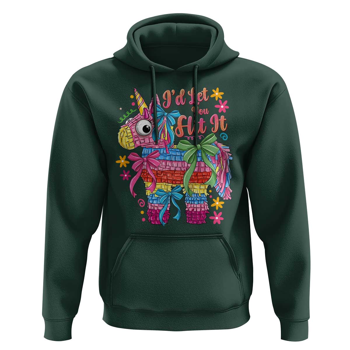 Funny Cinco De Mayo Pinata Hoodie Id Let You Hit It