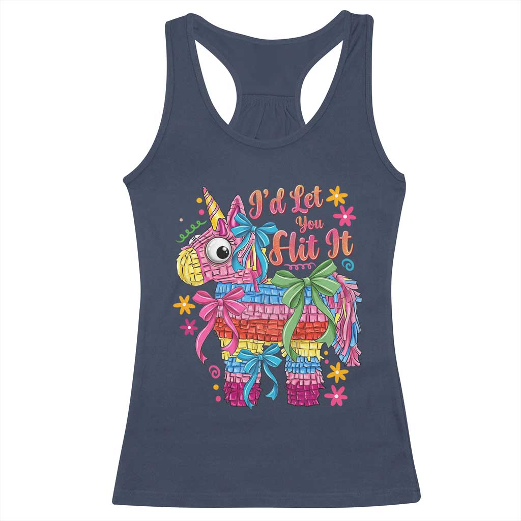 Funny Cinco De Mayo Pinata Racerback Tank Top Id Let You Hit It