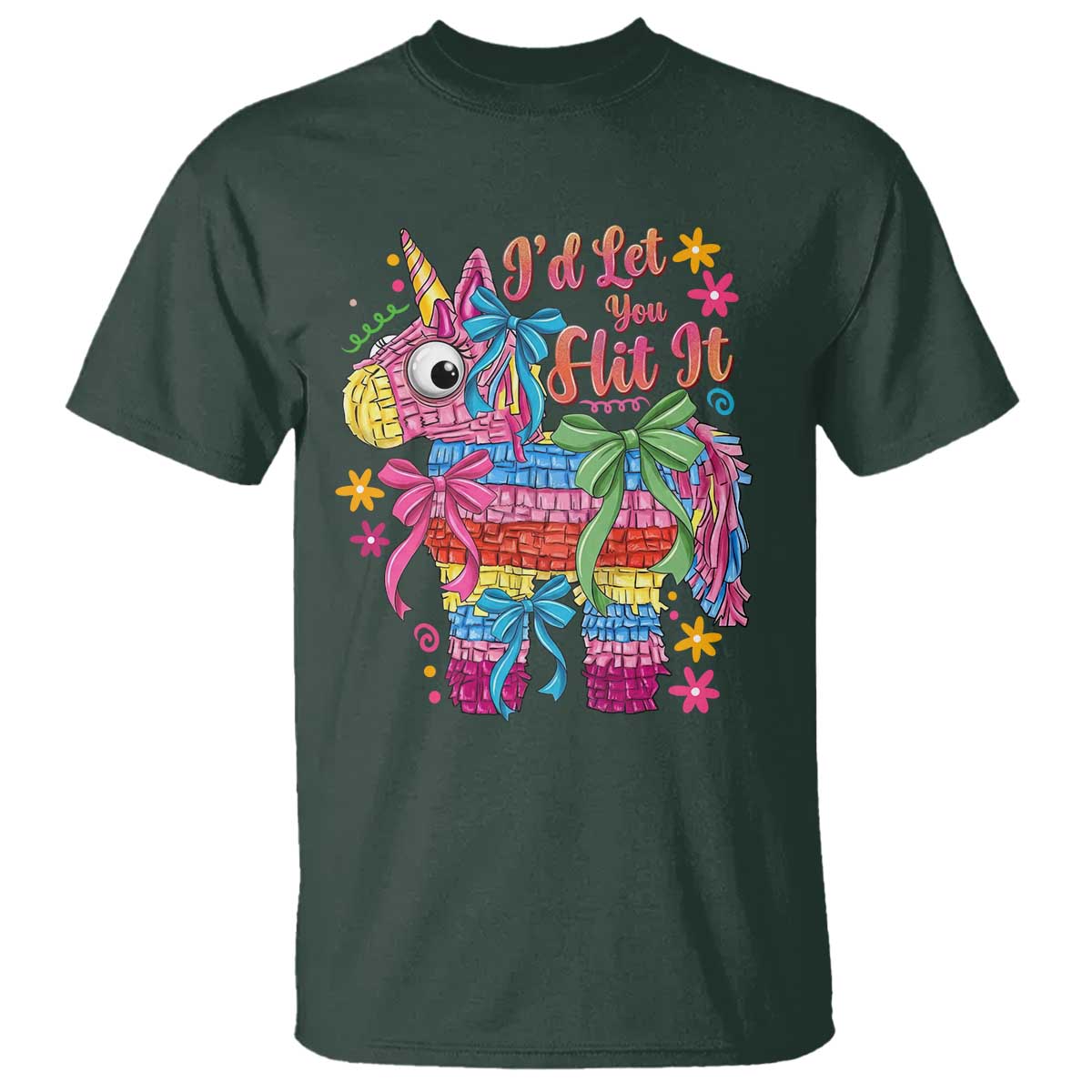 Funny Cinco De Mayo Pinata T Shirt Id Let You Hit It