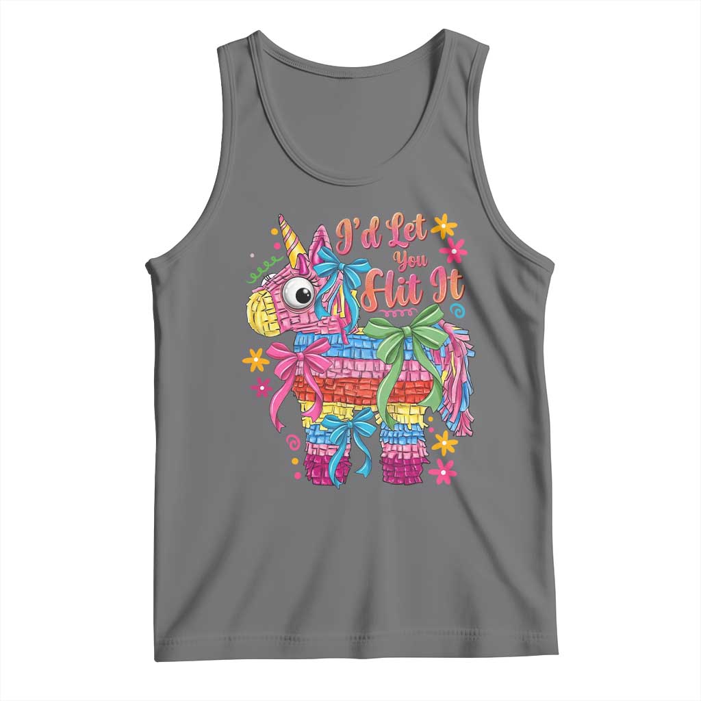 Funny Cinco De Mayo Pinata Tank Top Id Let You Hit It