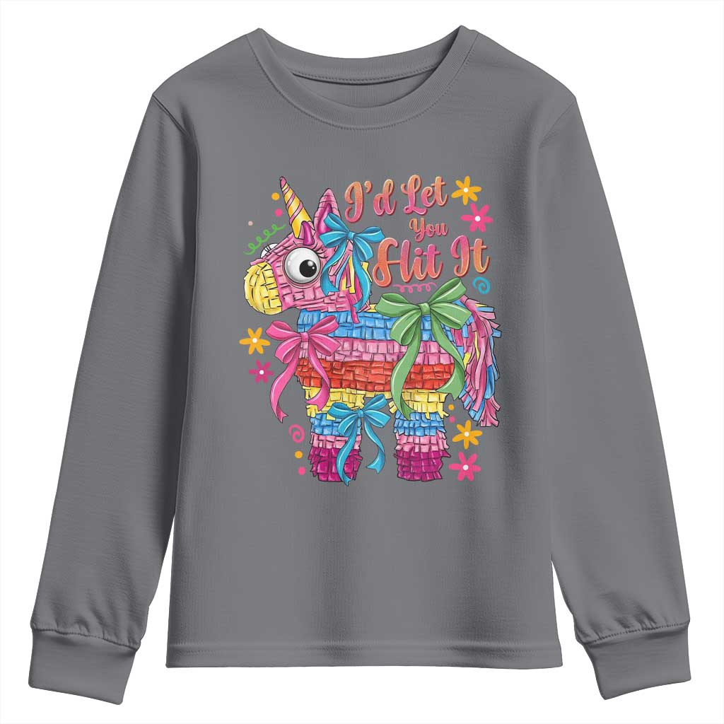 Funny Cinco De Mayo Pinata Youth Sweatshirt Id Let You Hit It