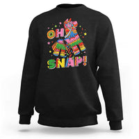 Funny Cinco De Mayo Pinata Candy Party Sweatshirt Oh Snap