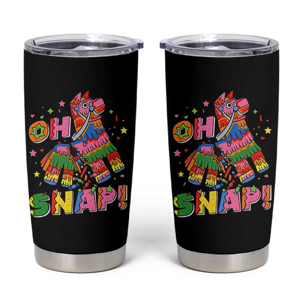 Funny Cinco De Mayo Pinata Candy Party Tumbler Cup Oh Snap