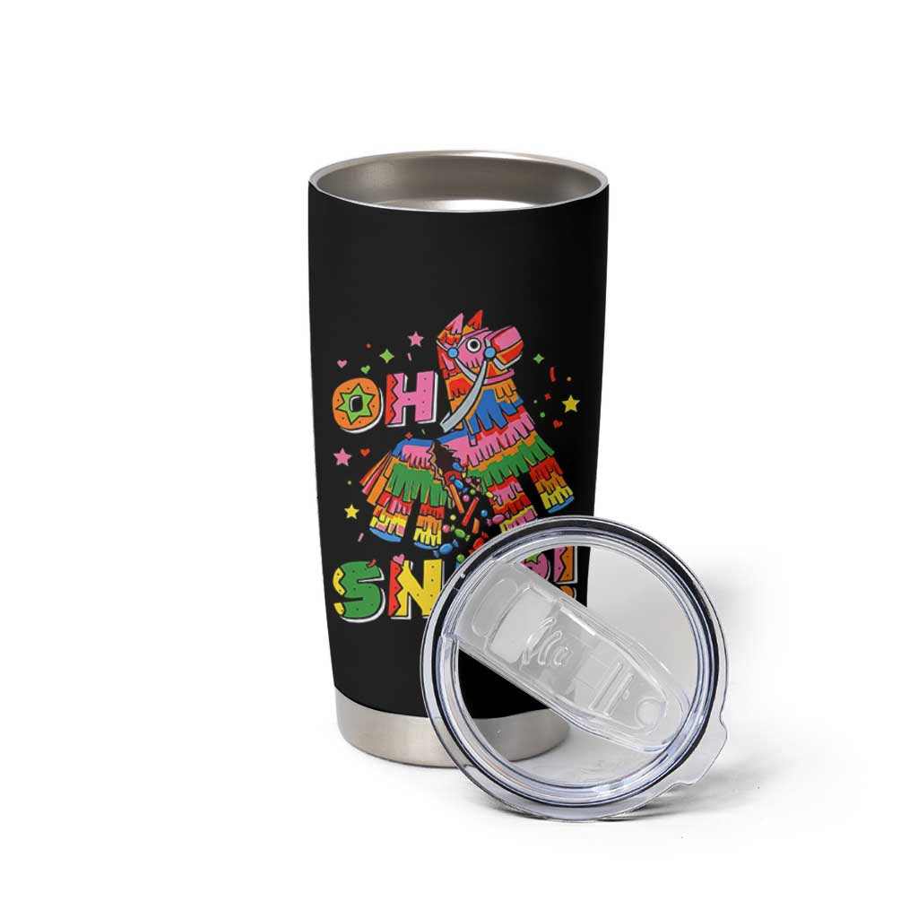 Funny Cinco De Mayo Pinata Candy Party Tumbler Cup Oh Snap