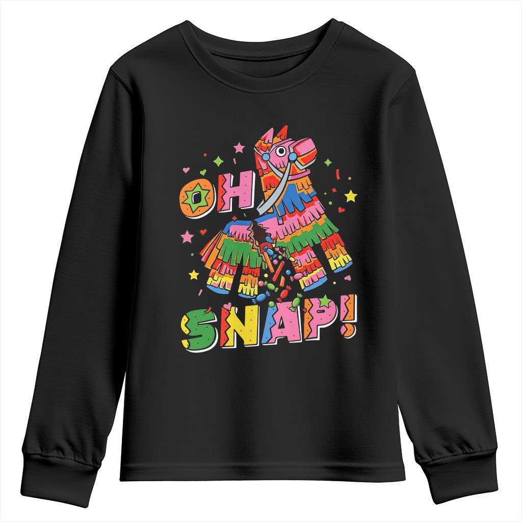 Funny Cinco De Mayo Pinata Candy Party Youth Sweatshirt Oh Snap