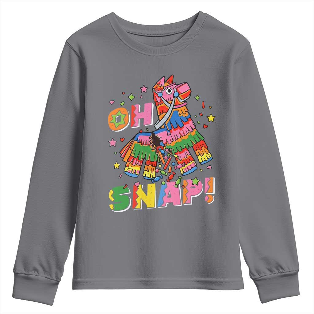 Funny Cinco De Mayo Pinata Candy Party Youth Sweatshirt Oh Snap