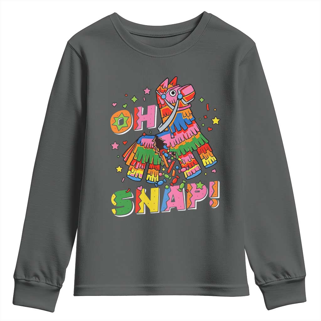 Funny Cinco De Mayo Pinata Candy Party Youth Sweatshirt Oh Snap