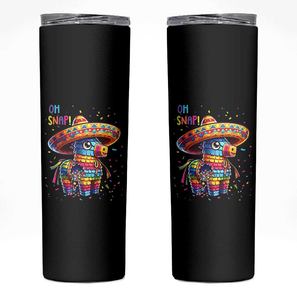 Hilarious Pinata Candy Rainbow Fiesta Party Skinny Tumbler Oh Snap