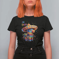 Hilarious Pinata Candy Rainbow Fiesta Party T Shirt For Women Oh Snap