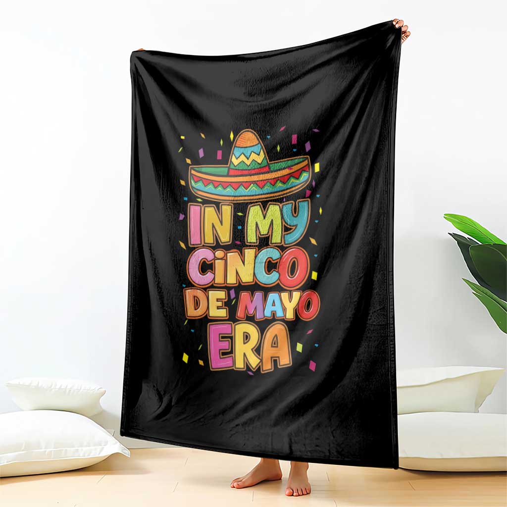 Funny Mexican Fiesta Party Throw Blanket In My Cinco De Mayo Era