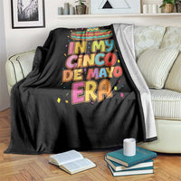 Funny Mexican Fiesta Party Throw Blanket In My Cinco De Mayo Era