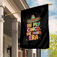 Funny Mexican Fiesta Party Garden Flag In My Cinco De Mayo Era