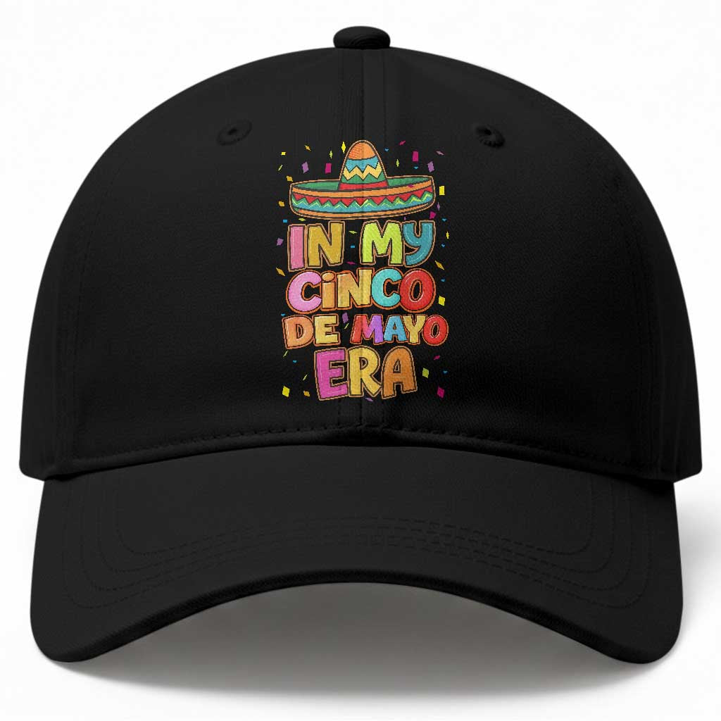 Funny Mexican Fiesta Party Baseball Cap In My Cinco De Mayo Era