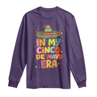 Funny Mexican Fiesta Party Long Sleeve Shirt In My Cinco De Mayo Era