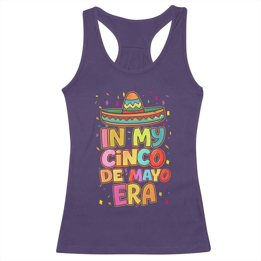 Funny Mexican Fiesta Party Racerback Tank Top In My Cinco De Mayo Era