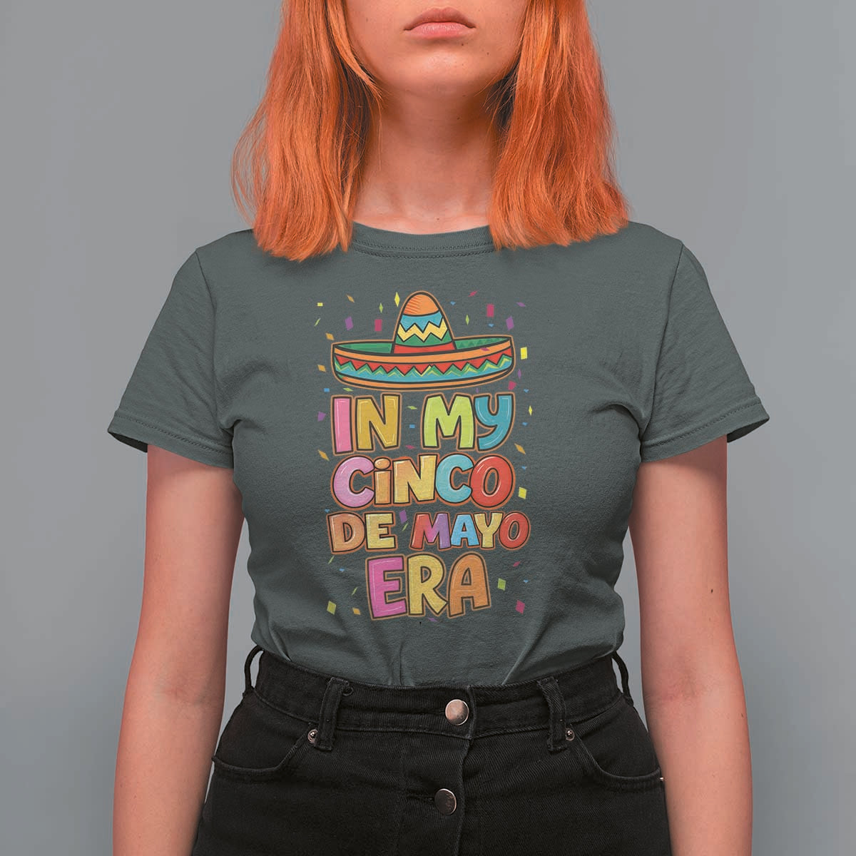 Funny Mexican Fiesta Party T Shirt For Women In My Cinco De Mayo Era
