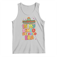 Funny Mexican Fiesta Party Tank Top In My Cinco De Mayo Era