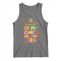 Funny Mexican Fiesta Party Tank Top In My Cinco De Mayo Era