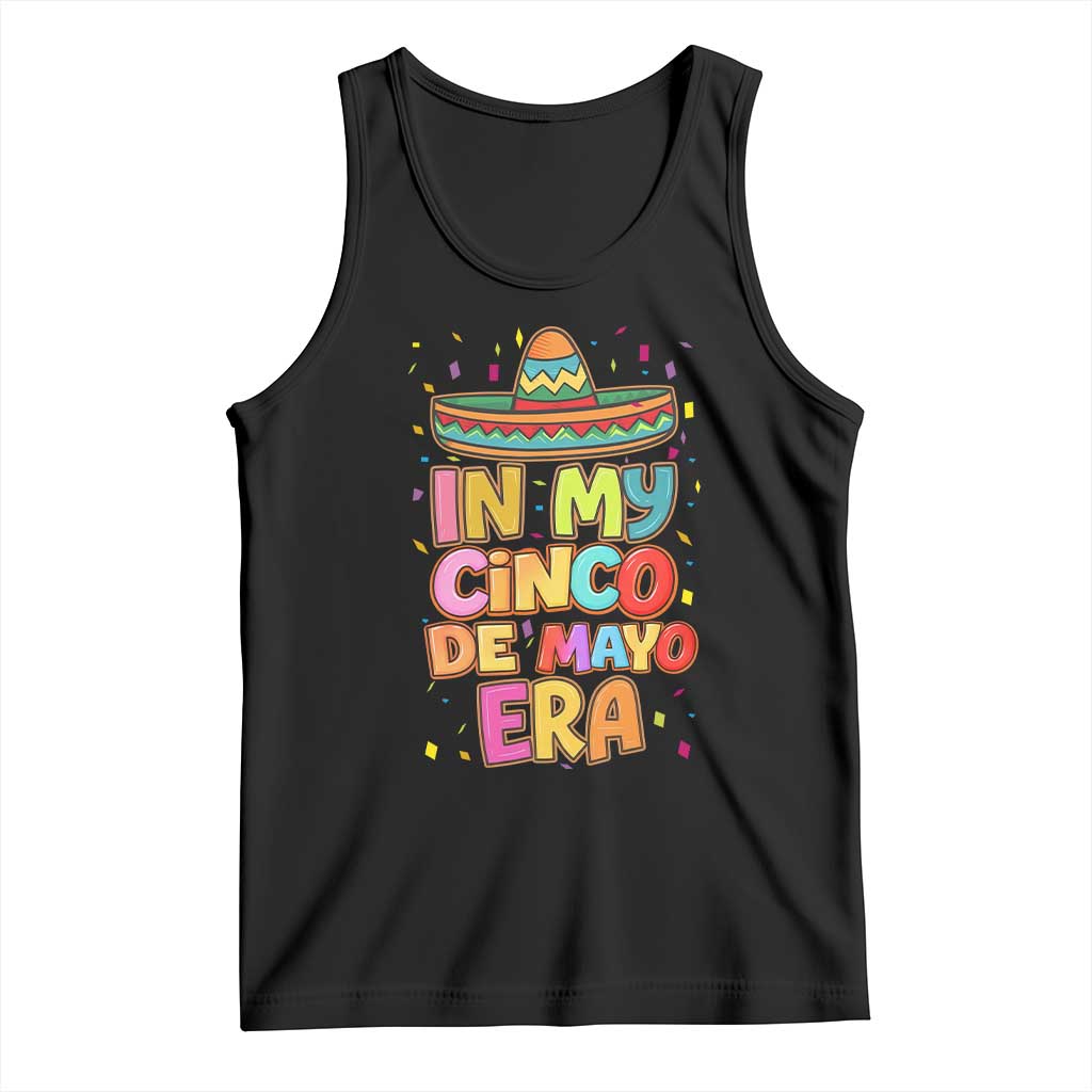 Funny Mexican Fiesta Party Tank Top In My Cinco De Mayo Era