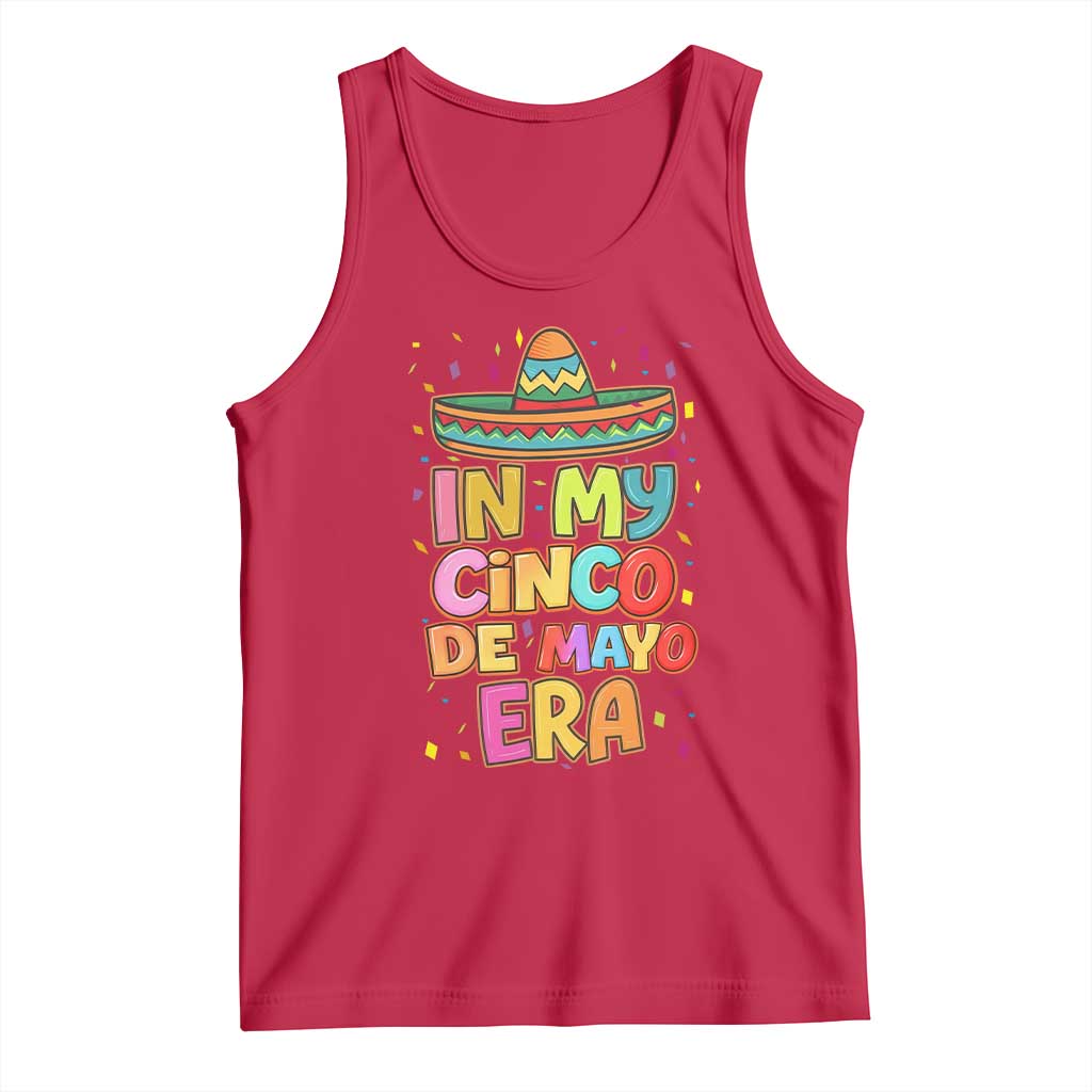 Funny Mexican Fiesta Party Tank Top In My Cinco De Mayo Era