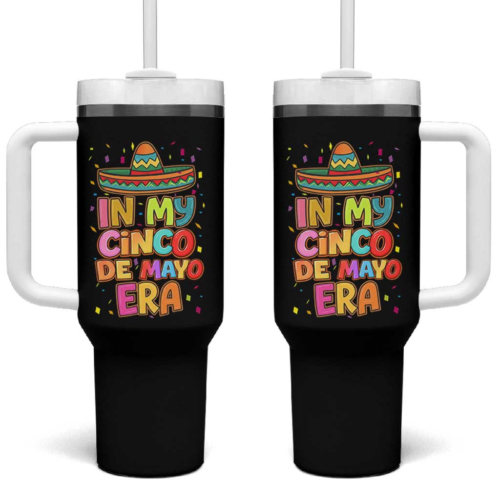 Funny Mexican Fiesta Party Tumbler With Handle In My Cinco De Mayo Era