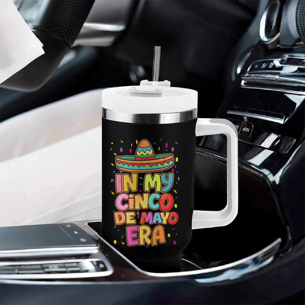 Funny Mexican Fiesta Party Tumbler With Handle In My Cinco De Mayo Era
