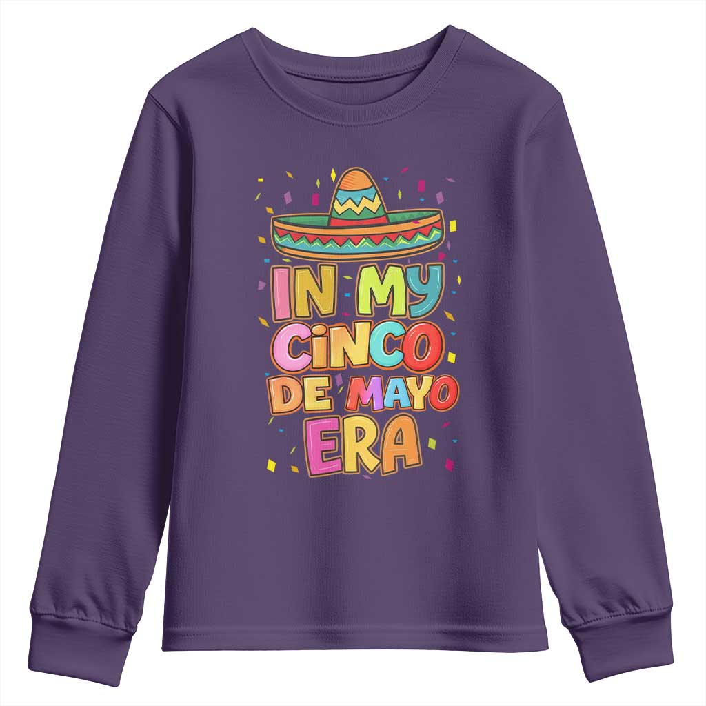 Funny Mexican Fiesta Party Youth Sweatshirt In My Cinco De Mayo Era