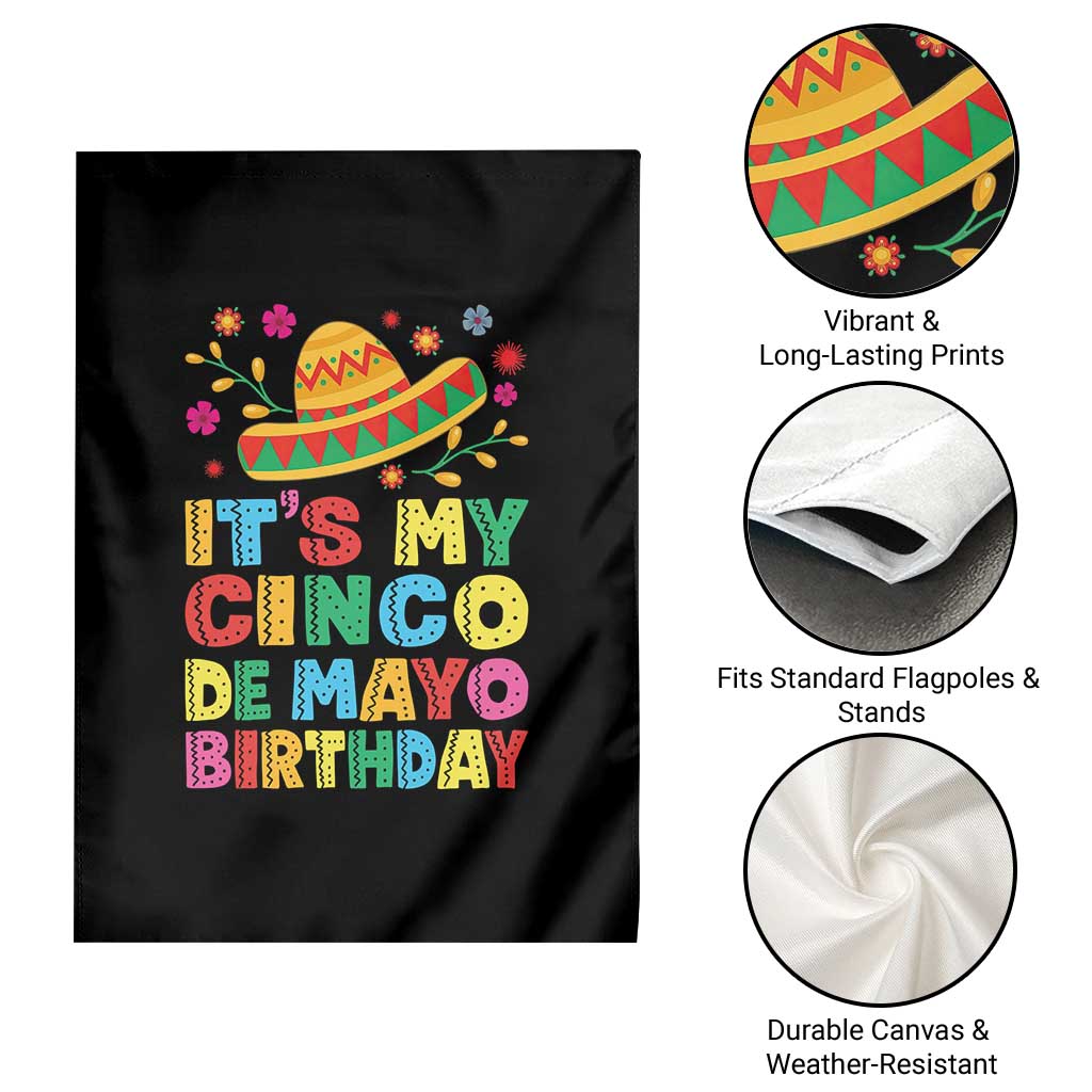 It Is My Cinco De Mayo Birthday Fiesta Garden Flag Funny Mexican Party