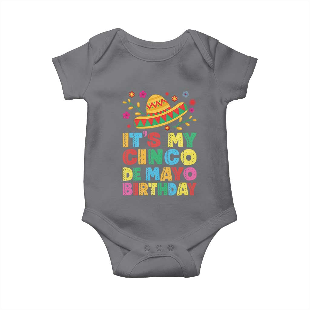 It Is My Cinco De Mayo Birthday Fiesta Baby Onesie Funny Mexican Party
