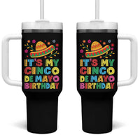 It Is My Cinco De Mayo Birthday Fiesta Tumbler With Handle Funny Mexican Party