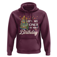Funny Cinco De Mayo Birthday Hoodie Mexican Fiesta Theme Party