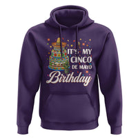 Funny Cinco De Mayo Birthday Hoodie Mexican Fiesta Theme Party