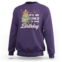 Funny Cinco De Mayo Birthday Sweatshirt Mexican Fiesta Theme Party