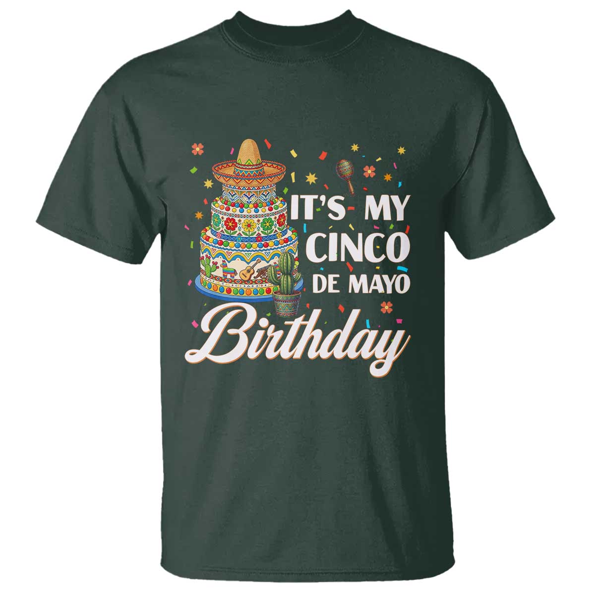 Funny Cinco De Mayo Birthday T Shirt Mexican Fiesta Theme Party