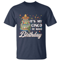 Funny Cinco De Mayo Birthday T Shirt Mexican Fiesta Theme Party