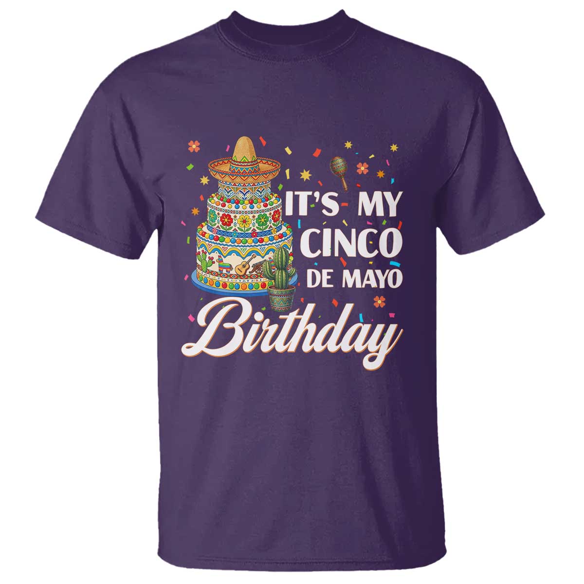 Funny Cinco De Mayo Birthday T Shirt Mexican Fiesta Theme Party