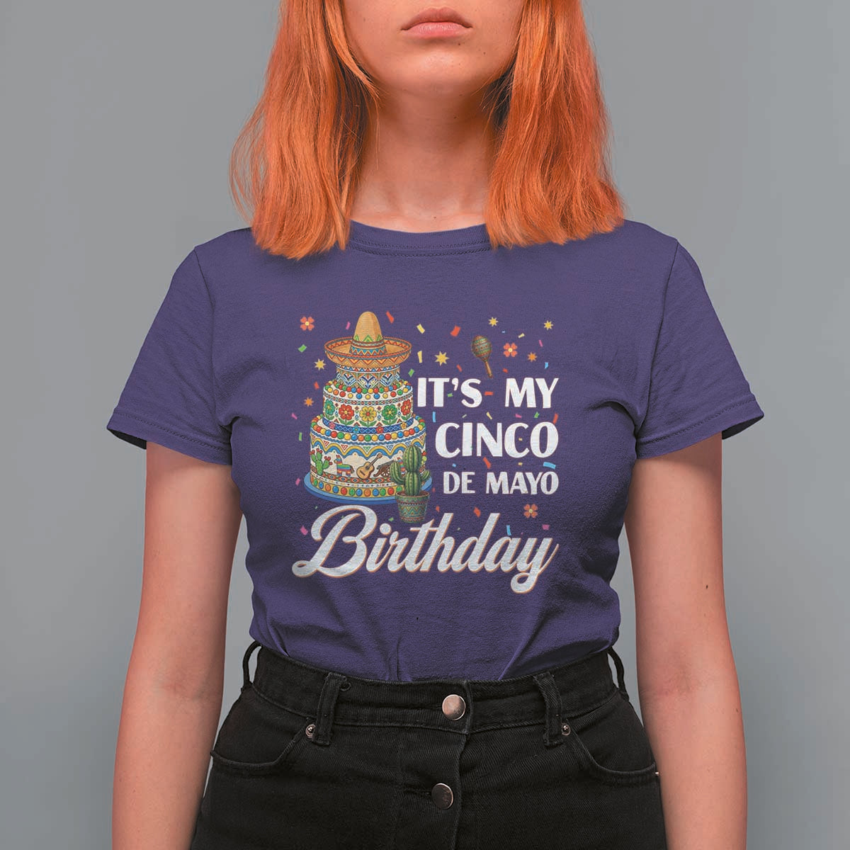 Funny Cinco De Mayo Birthday T Shirt For Women Mexican Fiesta Theme Party