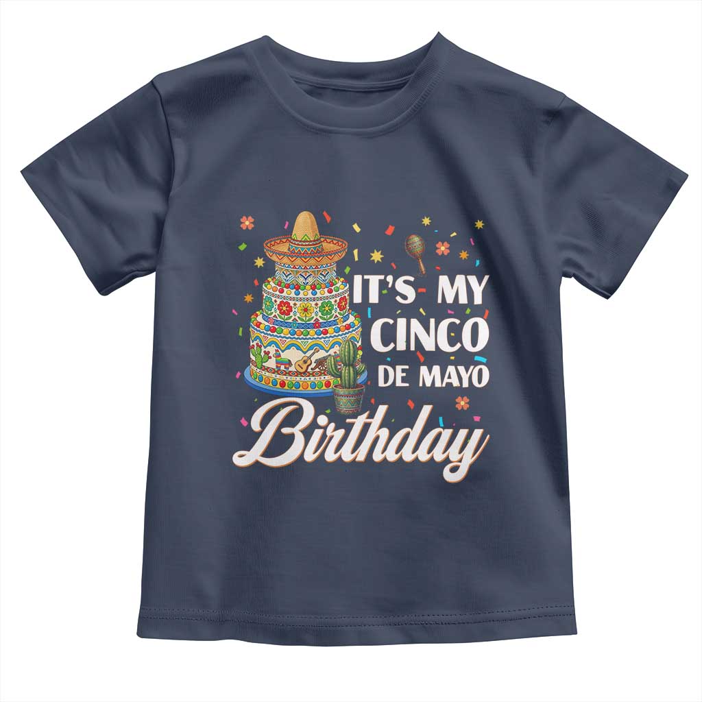 Funny Cinco De Mayo Birthday Toddler T Shirt Mexican Fiesta Theme Party