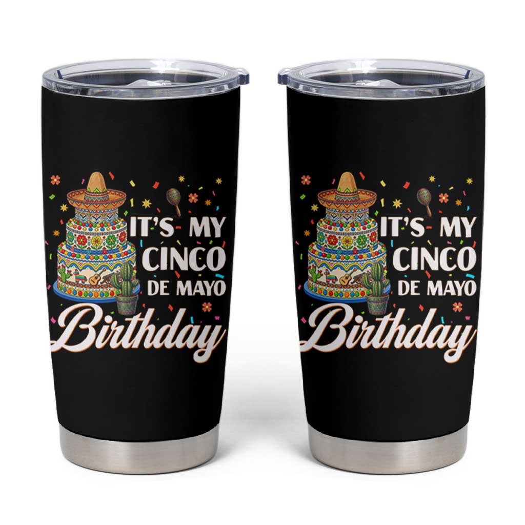 Funny Cinco De Mayo Birthday Tumbler Cup Mexican Fiesta Theme Party