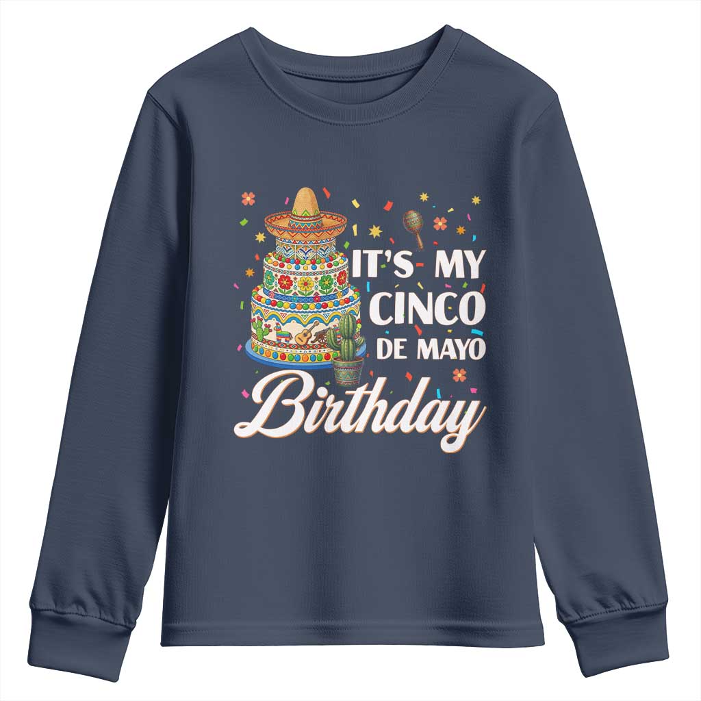 Funny Cinco De Mayo Birthday Youth Sweatshirt Mexican Fiesta Theme Party