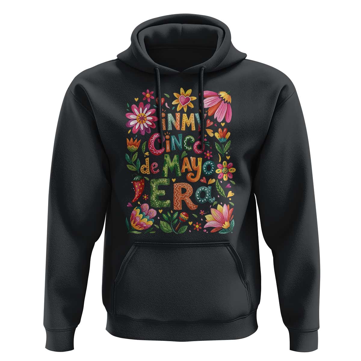 Trendy Floral Fiesta Celebration Hoodie In My Cinco De Mayo Era