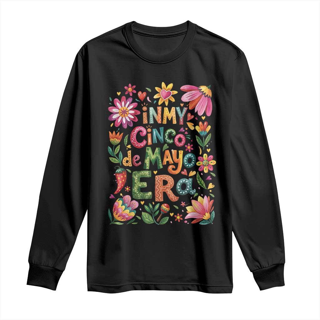 Trendy Floral Fiesta Celebration Long Sleeve Shirt In My Cinco De Mayo Era