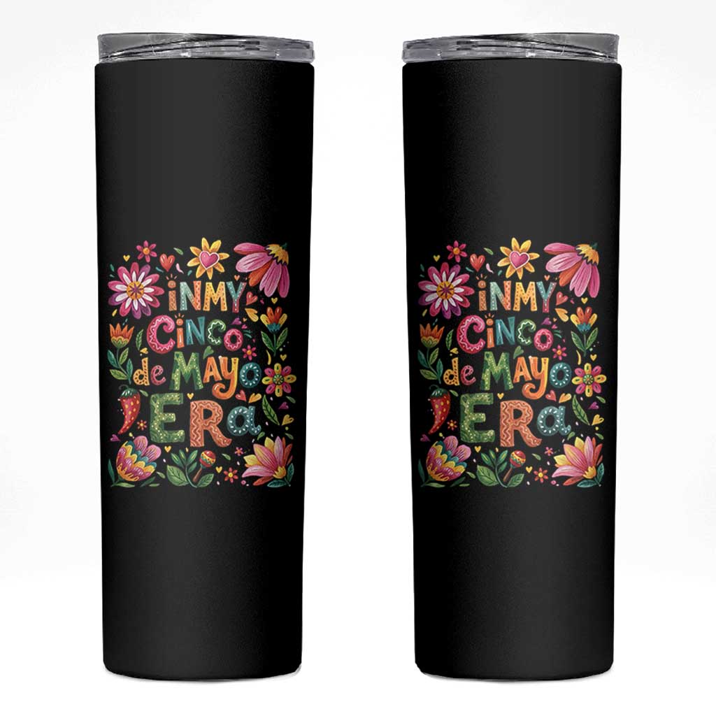 Trendy Floral Fiesta Celebration Skinny Tumbler In My Cinco De Mayo Era