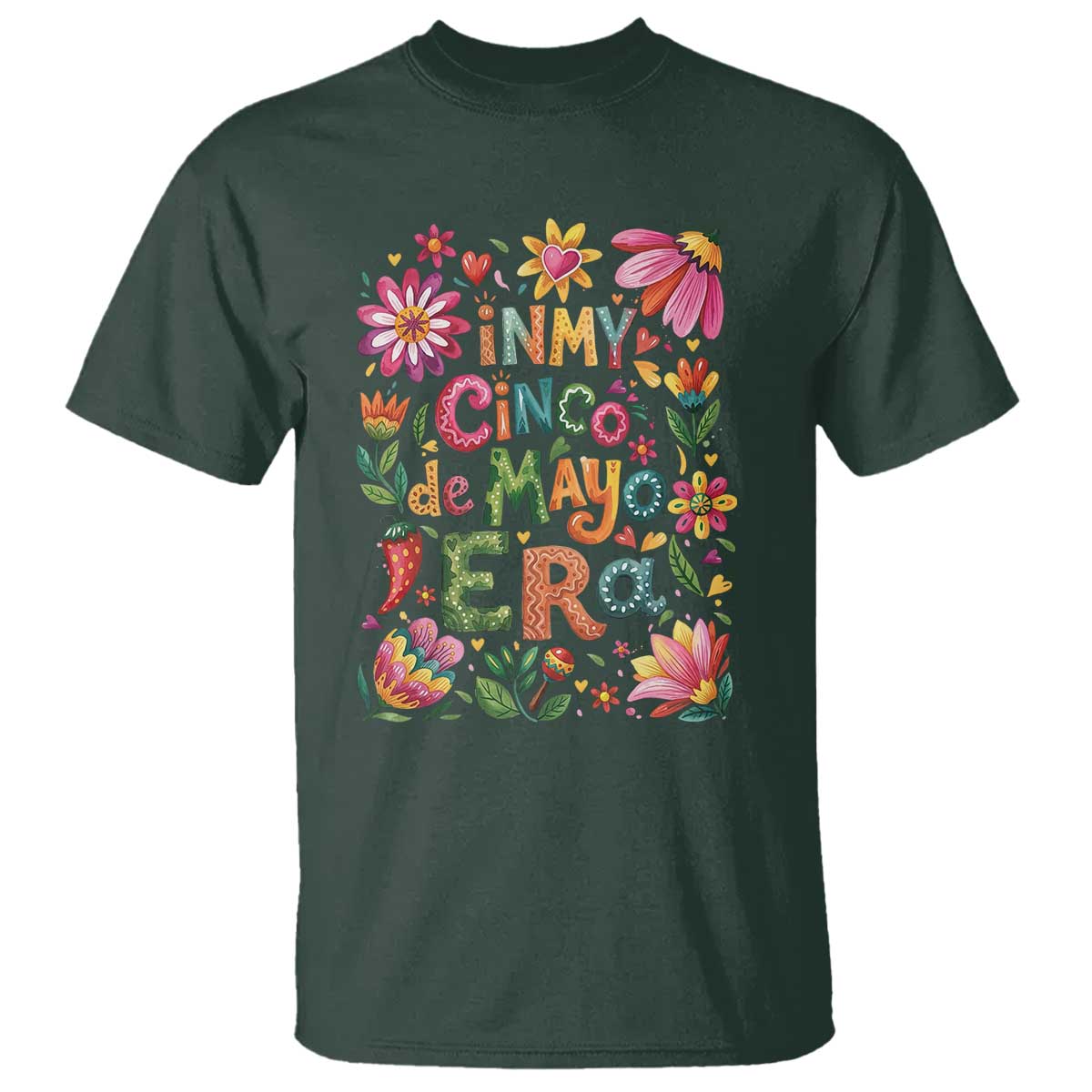 Trendy Floral Fiesta Celebration T Shirt In My Cinco De Mayo Era