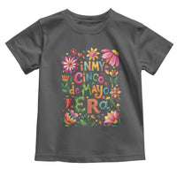 Trendy Floral Fiesta Celebration Toddler T Shirt In My Cinco De Mayo Era