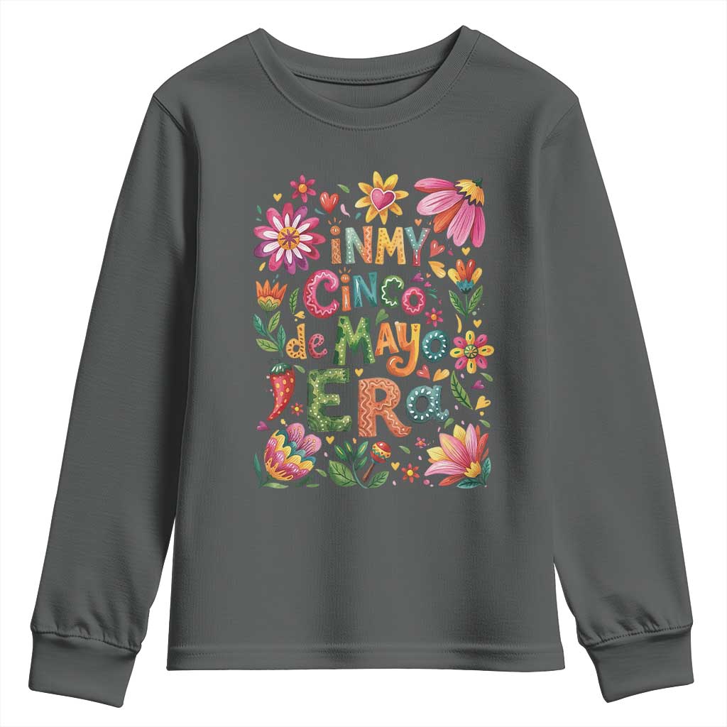Trendy Floral Fiesta Celebration Youth Sweatshirt In My Cinco De Mayo Era