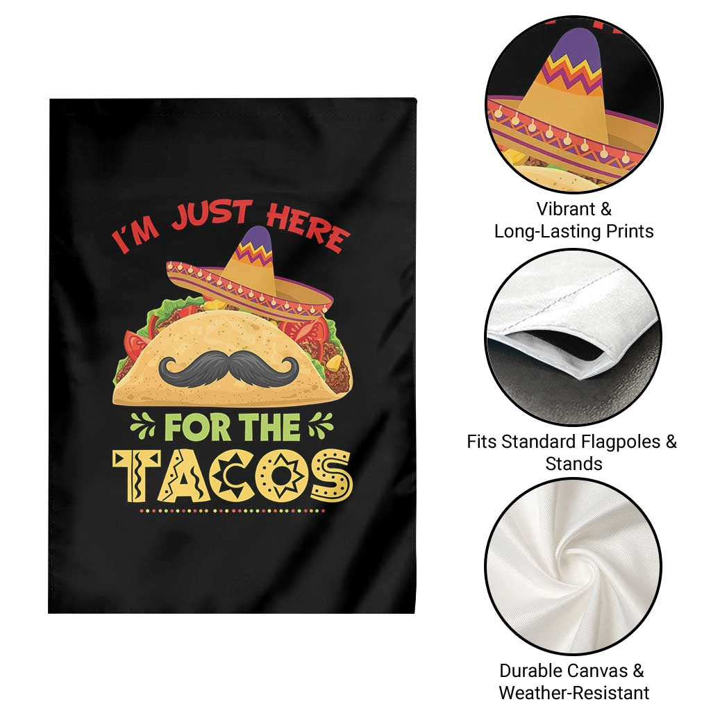 Funny Cinco De Mayo Taco Garden Flag Just Here For The Tacos