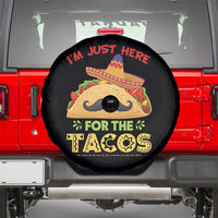 Funny Cinco De Mayo Taco Spare Tire Cover Just Here For The Tacos